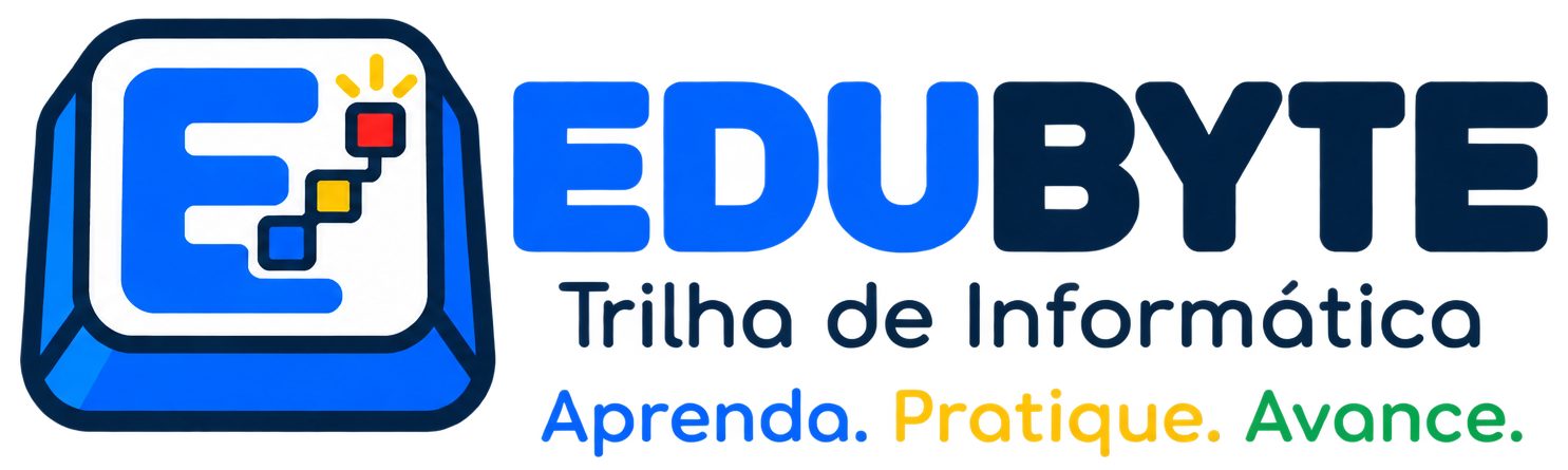 EDUBYTE - Trilha de Informática